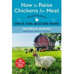 Skyhorse Publishing Skyhorse How To Raise Chickens For Meat - Books and Magazines