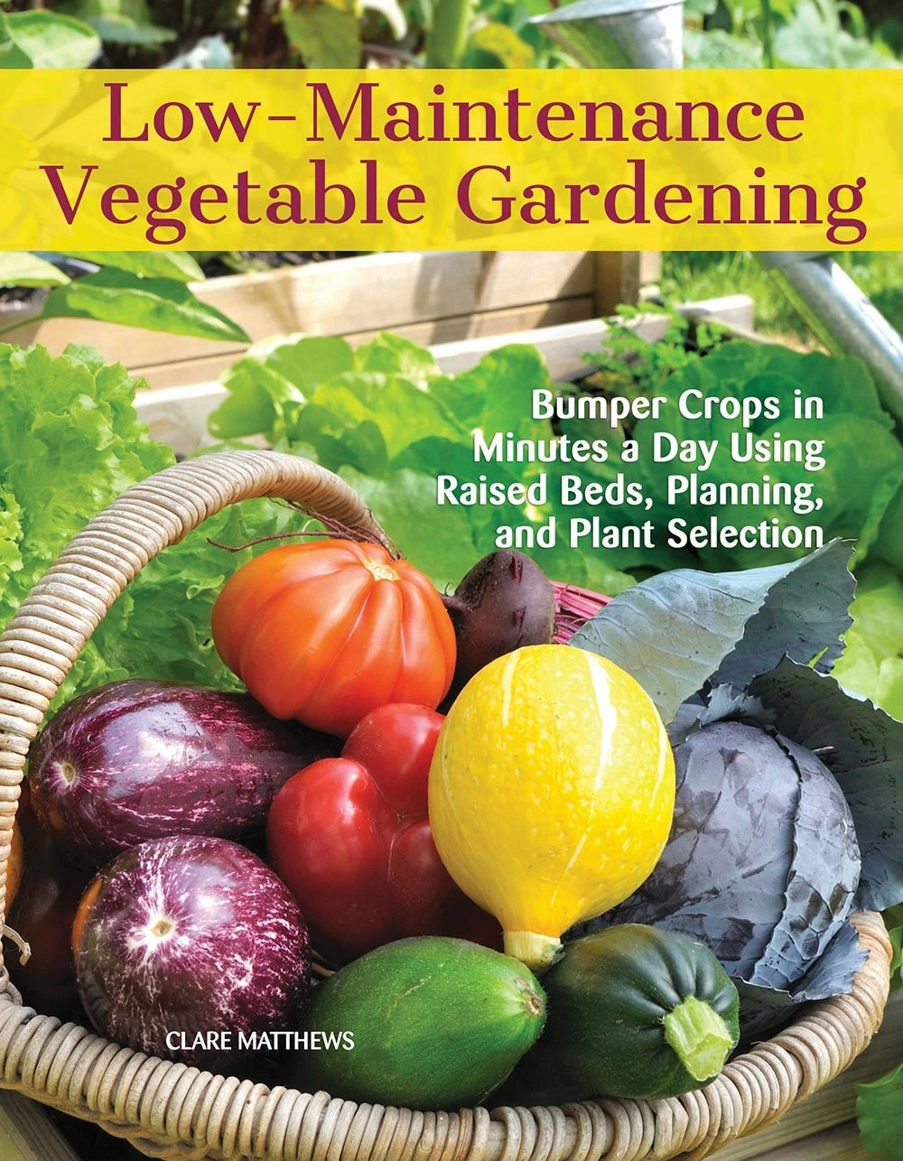 Companion Books Low Maintenance Vegetable Gardening - Books and Magazines
