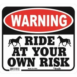 Signs Up Ride At Own Risk 31003 - Wall Decor