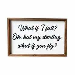Backyard Expressions "What if I Fall" 18" x 12" Wooden Frame Sign - 910505 - Wall Decor
