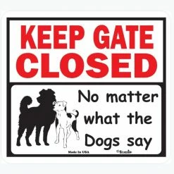Signs Up SingsUp "Keep the Gate Closed" Dog Sign - Art & Wall Décor