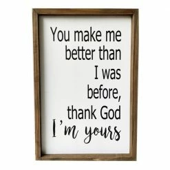 Backyard Expressions "Thank God I'm Yours" 18" x 12" Wooden Frame Sign - 910510 - Wall Decor