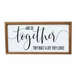 Backyard Expressions "And So Together They Built a Life they Love" 36" x 17.25" Wooden Frame Sign - 910511 - Wall Decor